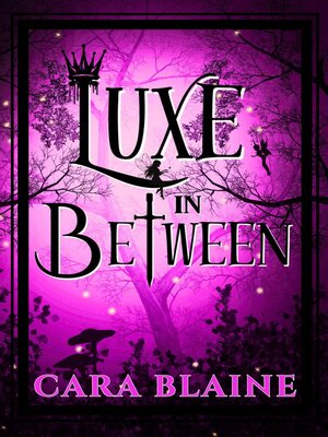 cover image of Luxe in Between